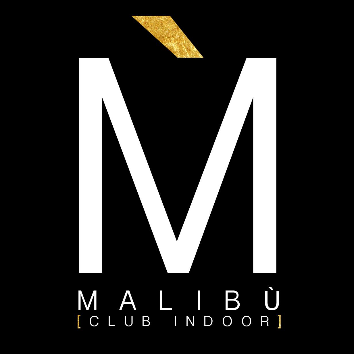 Malibù Club Indoor